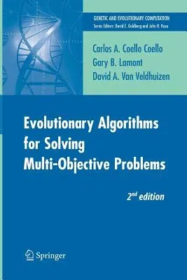 Evolutionary Algorithms for Solving Multi-Objective Problems (2007)