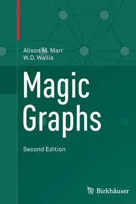 Magic Graphs (2013)