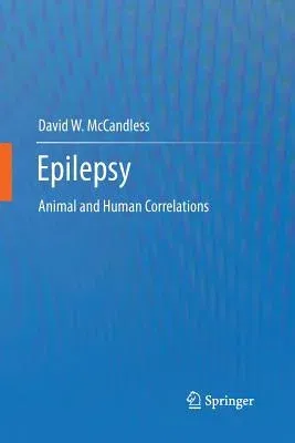 Epilepsy: Animal and Human Correlations (2012)