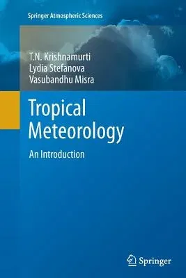 Tropical Meteorology: An Introduction (2013)