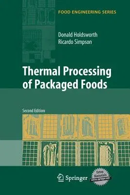 Thermal Processing of Packaged Foods (2007)