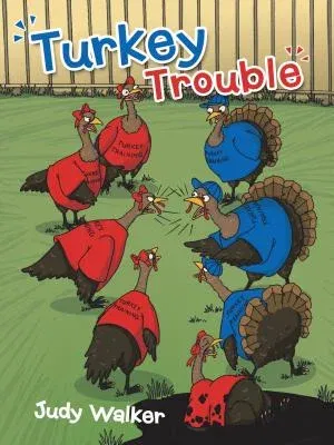 Turkey Trouble