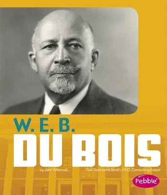 W. E. B. Du Bois