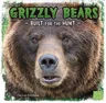 Grizzly Bears: Built for the Hunt