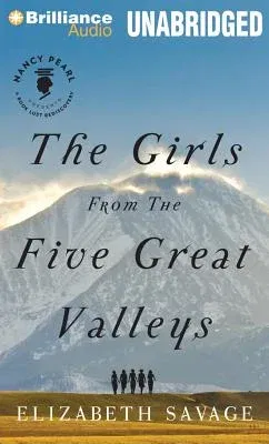 The Girls from the Five Great Valleys