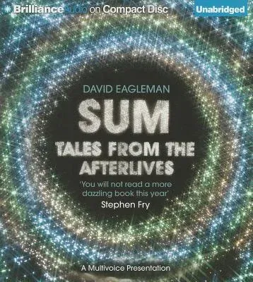 Sum: Tales from the Afterlives