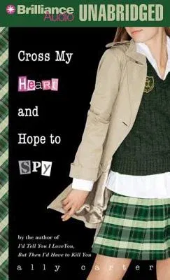 Cross My Heart and Hope to Spy