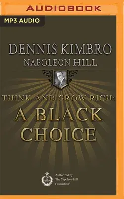 Think and Grow Rich: A Black Choice