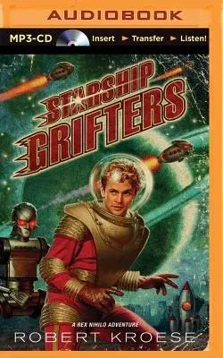 Starship Grifters