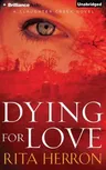 Dying for Love