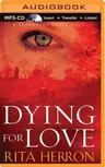 Dying for Love