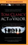 Tom Clancy Presents Act of Valor