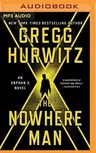 The Nowhere Man: An Orphan X Novel