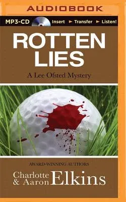 Rotten Lies