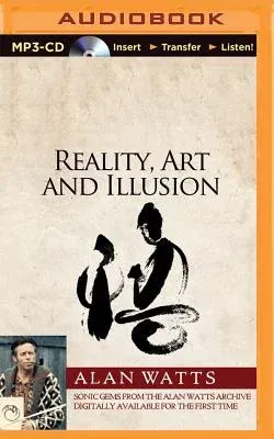 Reality, Art and Illusion