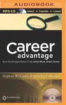 Career Advantage: Real-World Applications from Great Work, Great Career