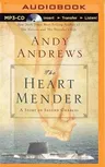 The Heart Mender: A Story of Second Chances