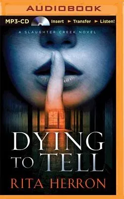 Dying to Tell