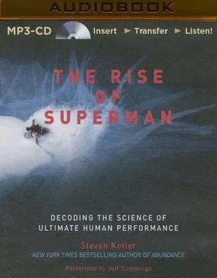 The Rise of Superman: Decoding the Science of Ultimate Human Performance