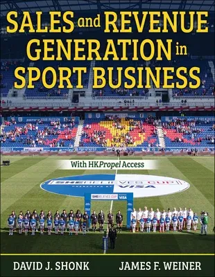 Sales and Revenue Generation in Sport Business