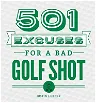501 Excuses for a Bad Golf Shot (Revised)