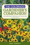 Gardening Series: An Insider's Guide to Gardening in the Centennial State