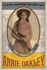 The Trials of Annie Oakley