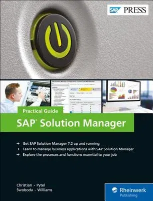 SAP Solution Manager--Practical Guide