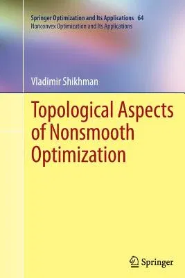 Topological Aspects of Nonsmooth Optimization (2012)