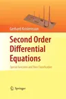 Second Order Differential Equations: Special Functions and Their Classification (2010)