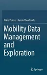 Mobility Data Management and Exploration (2014)