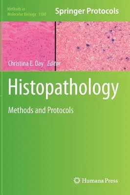 Histopathology: Methods and Protocols (2014)