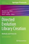 Directed Evolution Library Creation: Methods and Protocols (2014)