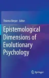 Epistemological Dimensions of Evolutionary Psychology (2015)