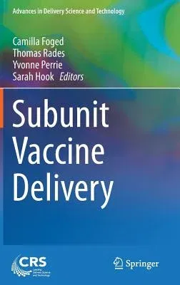 Subunit Vaccine Delivery (2015)