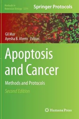 Apoptosis and Cancer: Methods and Protocols (2015)