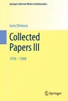 Collected Papers III: 1978-1988 (2003. Reprint 2014 of the 2003)