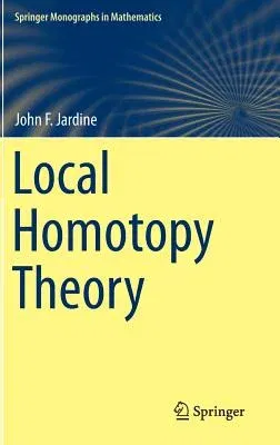 Local Homotopy Theory (2015)