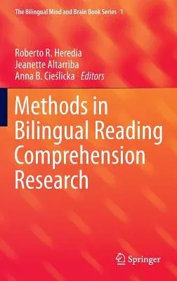 Methods in Bilingual Reading Comprehension Research (2016)