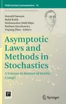 Asymptotic Laws and Methods in Stochastics: A Volume in Honour of Miklós Csörgő (2015)