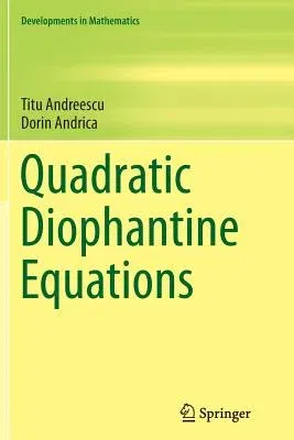 Quadratic Diophantine Equations (Softcover Reprint of the Original 1st 2015)