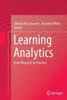 Learning Analytics: From Research to Practice (Softcover Reprint of the Original 1st 2014)