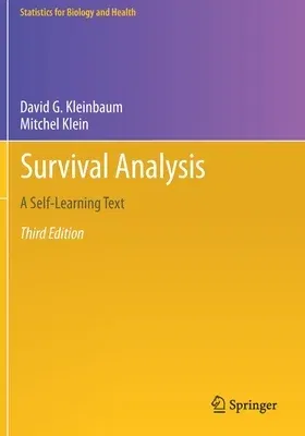 Survival Analysis: A Self-Learning Text (Softcover Reprint of the Original 3rd 2012)