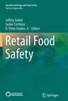 Retail Food Safety (Softcover Reprint of the Original 1st 2014)