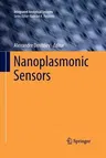 Nanoplasmonic Sensors (Softcover Reprint of the Original 1st 2012)