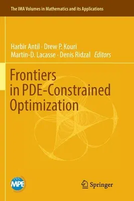 Frontiers in Pde-Constrained Optimization (Softcover Reprint of the Original 1st 2018)