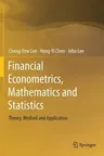 Financial Econometrics, Mathematics and Statistics: Theory, Method and Application (2019)