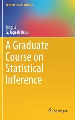 A Graduate Course on Statistical Inference (2019)