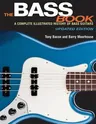 The Bass Book: A Complete Illustrated History of Bass Guitars (Updated)