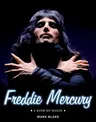 Freddie Mercury: A Kind of Magic